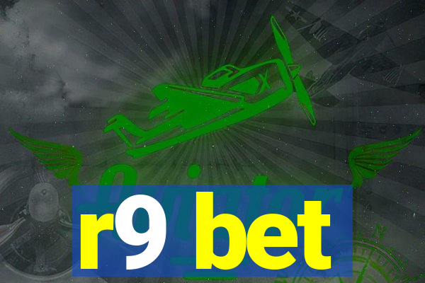 r9 bet